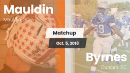 Matchup: Mauldin vs. Byrnes  2018