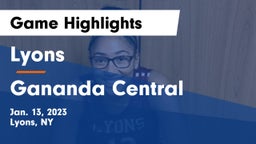 Lyons  vs Gananda Central  Game Highlights - Jan. 13, 2023