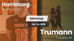 Matchup: Harrisburg vs. Trumann  2016