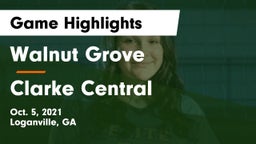 Walnut Grove  vs Clarke Central  Game Highlights - Oct. 5, 2021
