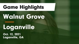 Walnut Grove  vs Loganville  Game Highlights - Oct. 12, 2021