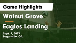 Walnut Grove  vs Eagles Landing  Game Highlights - Sept. 7, 2023