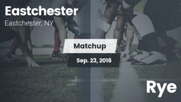 Matchup: Eastchester vs. Rye  2016