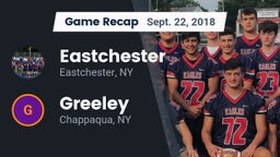 Recap: Eastchester  vs. Greeley  2018