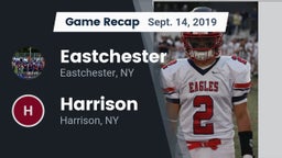 Recap: Eastchester  vs. Harrison  2019