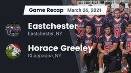 Recap: Eastchester  vs. Horace Greeley  2021