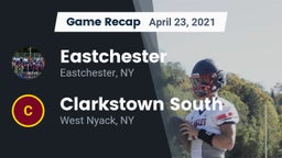 Recap: Eastchester  vs. Clarkstown South  2021