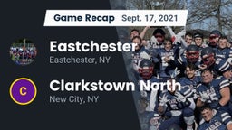 Recap: Eastchester  vs. Clarkstown North  2021