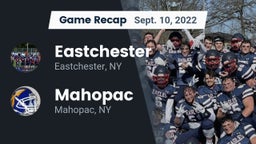Recap: Eastchester  vs. Mahopac  2022