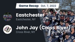 Recap: Eastchester  vs. John Jay  (Cross River) 2022