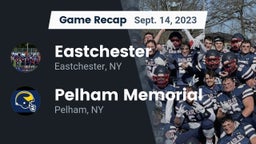 Recap: Eastchester  vs. Pelham Memorial  2023