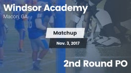 Matchup: Windsor Academy vs. 2nd Round PO 2017