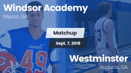 Matchup: Windsor Academy vs. Westminster  2018