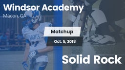 Matchup: Windsor Academy vs. Solid Rock 2018