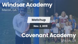 Matchup: Windsor Academy vs. Covenant Academy  2018