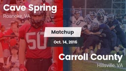 Matchup: Cave Spring vs. Carroll County  2016