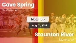 Matchup: Cave Spring vs. Staunton River  2018