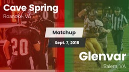 Matchup: Cave Spring vs. Glenvar  2018