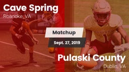 Matchup: Cave Spring vs. Pulaski County  2019