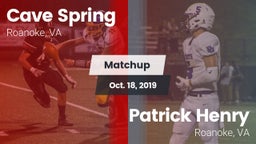 Matchup: Cave Spring vs. Patrick Henry  2019