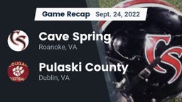 Recap: Cave Spring  vs. Pulaski County  2022