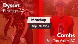 Matchup: Dysart  vs. Combs  2016