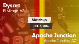 Matchup: Dysart  vs. Apache Junction  2016