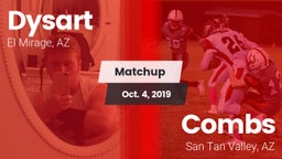 Matchup: Dysart  vs. Combs  2019