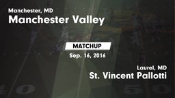 Matchup: Manchester Valley vs. St. Vincent Pallotti  2016