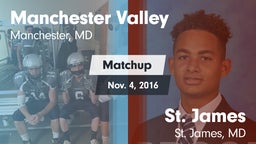 Matchup: Manchester Valley vs. St. James  2016