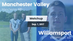 Matchup: Manchester Valley vs. Williamsport  2017