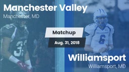 Matchup: Manchester Valley vs. Williamsport  2018