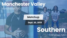 Matchup: Manchester Valley vs. Southern  2019