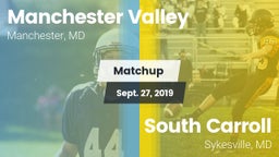 Matchup: Manchester Valley vs. South Carroll  2019