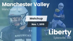 Matchup: Manchester Valley vs. Liberty  2019