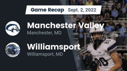 Recap: Manchester Valley  vs. Williamsport  2022