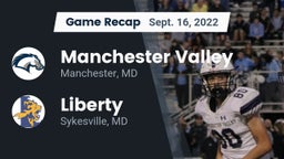 Recap: Manchester Valley  vs. Liberty  2022