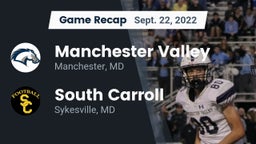 Recap: Manchester Valley  vs. South Carroll  2022