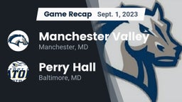 Recap: Manchester Valley  vs. Perry Hall  2023