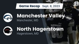 Recap: Manchester Valley  vs. North Hagerstown  2023