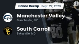 Recap: Manchester Valley  vs. South Carroll  2023