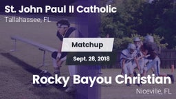 Matchup: St. John Paul II vs. Rocky Bayou Christian  2018