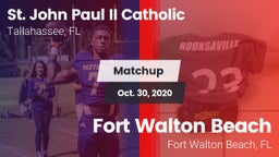 Matchup: St. John Paul II vs. Fort Walton Beach  2020