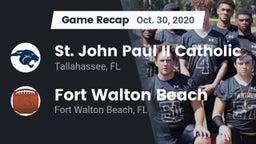 Recap: St. John Paul II Catholic  vs. Fort Walton Beach  2020