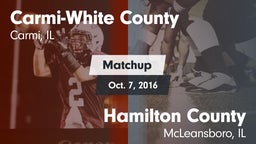 Matchup: Carmi-White County vs. Hamilton County  2016