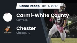 Recap: Carmi-White County  vs. Chester  2017