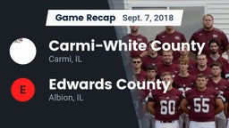 Recap: Carmi-White County  vs. Edwards County  2018