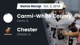 Recap: Carmi-White County  vs. Chester  2018
