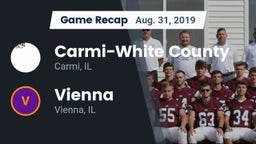 Recap: Carmi-White County  vs. Vienna  2019