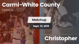 Matchup: Carmi-White County vs. Christopher  2019